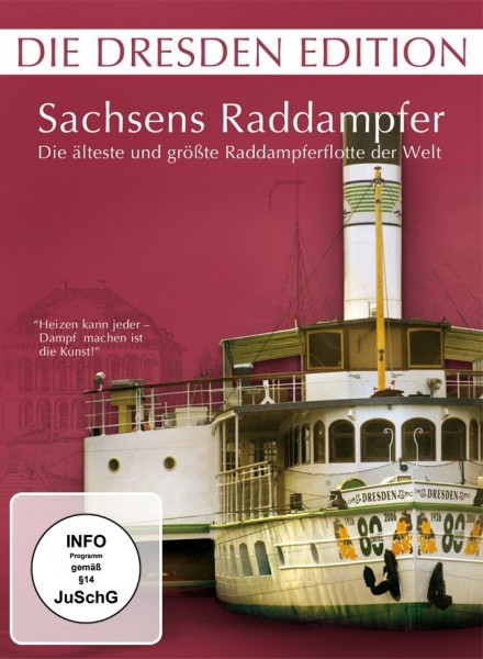 Sachsens Raddampfer älteste Flotte der Welt DVD