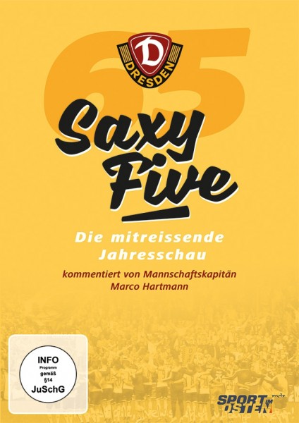 65 Jahre Dynamo Dresden Saxy Five Die Jahresschau