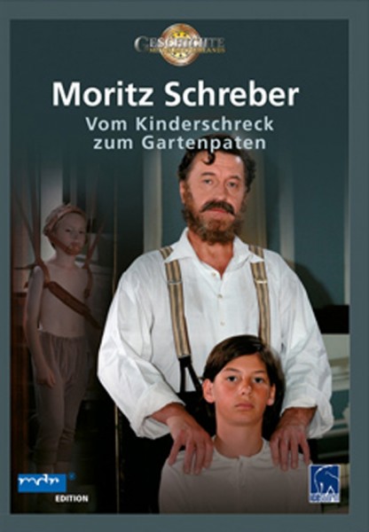 Moritz Schreber-vom Kinderschreck zum Gartenpaten