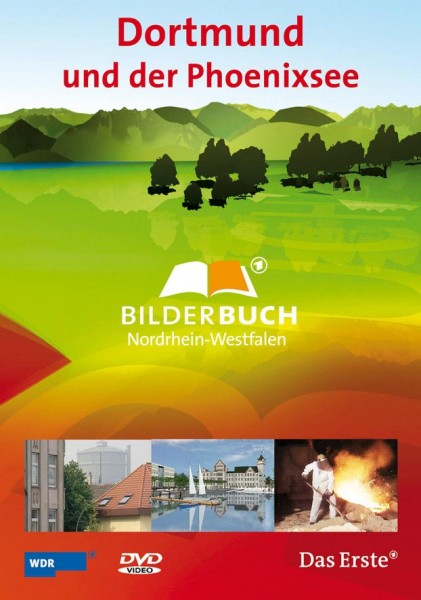 Bilderbuch NRW - Dortmund und der Phoenixsee
