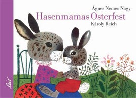 Nagy, Hasenmamas Osterfest