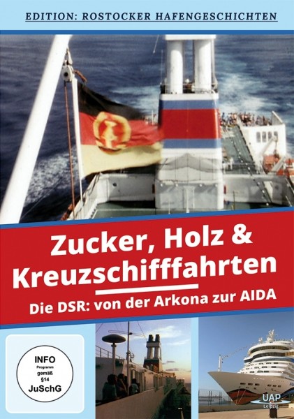 DVD Zucker, Holz & Kreuzschifffahrten DDR Doku