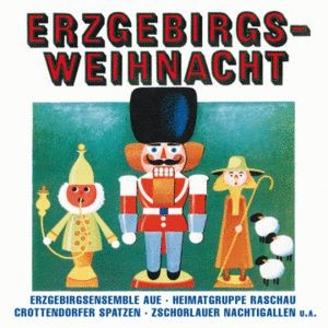 Erzgebirgsweihnacht Musik CD