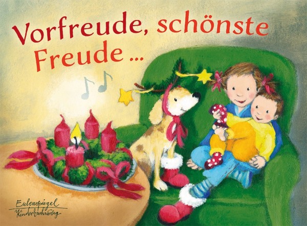 Vorfreude, schönste Freude - Kinderbuch