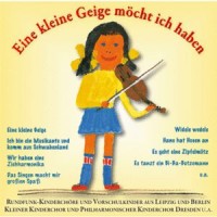 Eine kleine Geige möcht ich haben Kinderlieder CD
