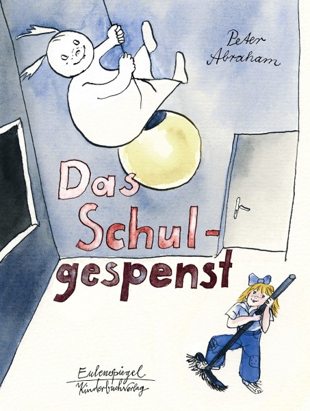 Abraham, Das Schulgespenst - Kinderbuch