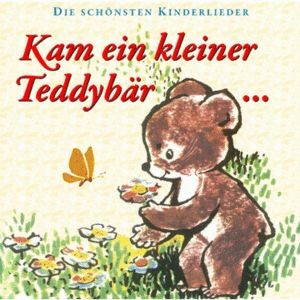Kam ein kleiner Teddybär, Kinderlieder CD
