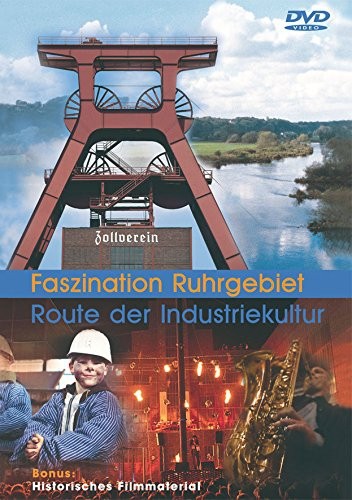 Faszination Ruhrgebiet-Route der Industriekultur