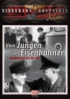 Vom Jungen zum Eisenbahner-Ausbildung bei der DB Vom Jungen zum Eisenbahner-Ausbildung bei der DB