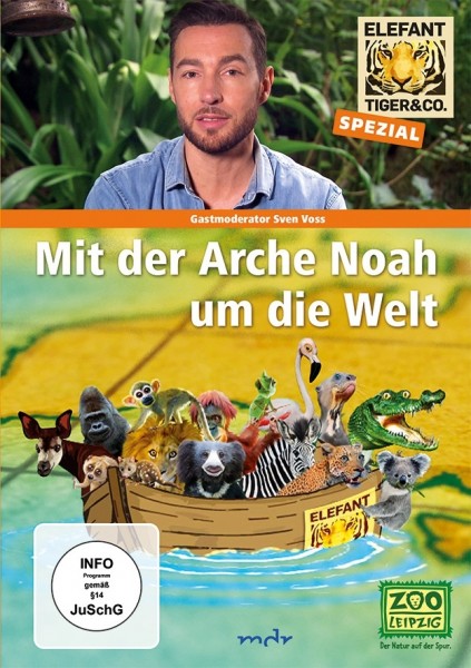 Elefant, Tiger & Co. Spezial -Mit der Arche Noah