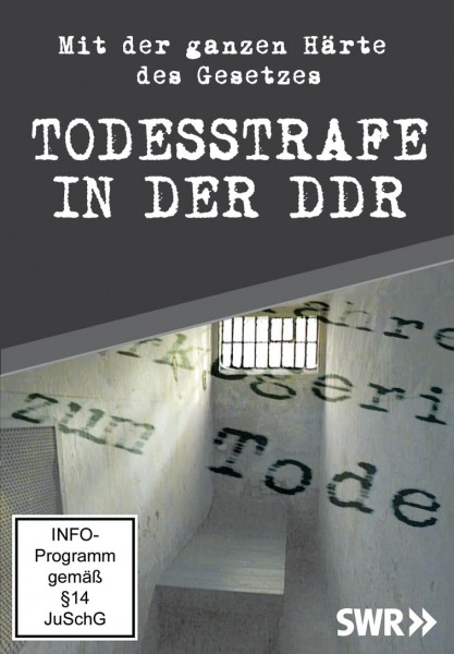 Todesstrafe in der DDR - Dokumentation  DVD