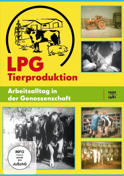 LPG Tierproduktion Arbeitsalltag in der Genossens.