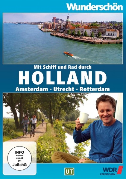 Wunderschön! Mit Schiff und Rad durch Holland Blu