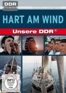 Unsere DDR 9 - Hart am Wind
