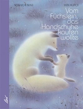 Nimii, Vom Füchslein das Handschuhe kaufen wollte