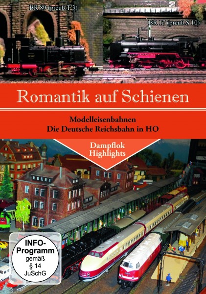 Romantik auf Schienen- Deutsche Reichsbahn in H0