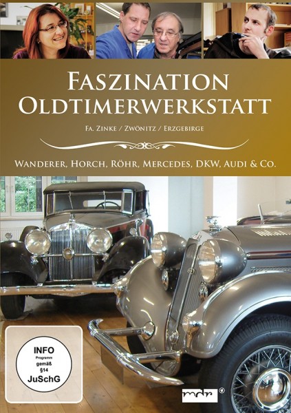 Faszination Oldtimerwerkstatt Zinke Zwönitz DVD