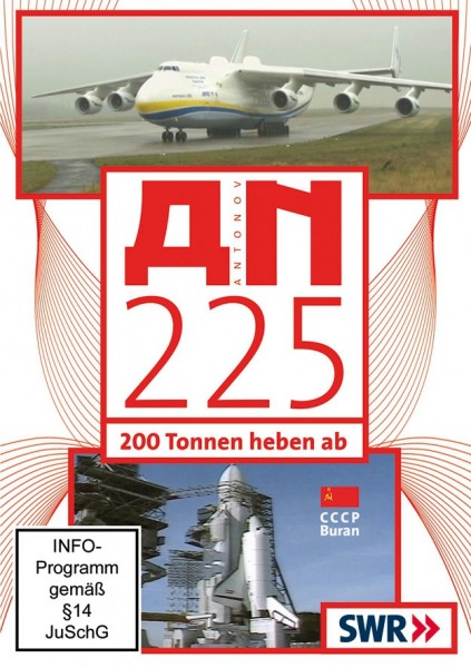 Die AN 225 im Einsatz 200 Tonnen heben ab - DVD