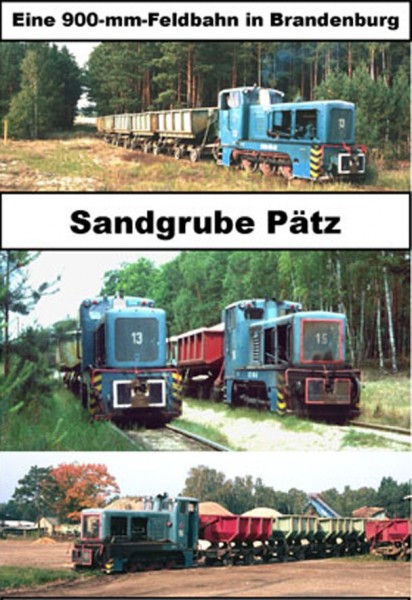Sangrube Pätz Groß Köris, Feldbahn Fa. Mattigka