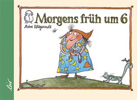 Wiegandt, Morgens früh um sechs