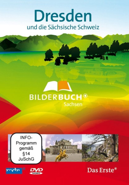 Bilderbuch Sachsen Dresden und die Sächsische