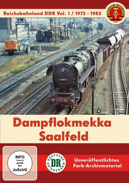 Reichsbahnland DDR Nr. 1 Dampflokmekka Saalfeld