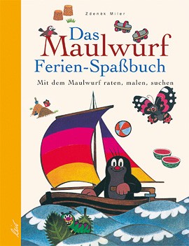 Das Maulwurf Ferien-Spaßbuch