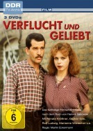 Verflucht und geliebt