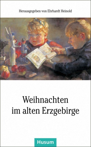 Weihnachten im alten Erzgebirge Buch