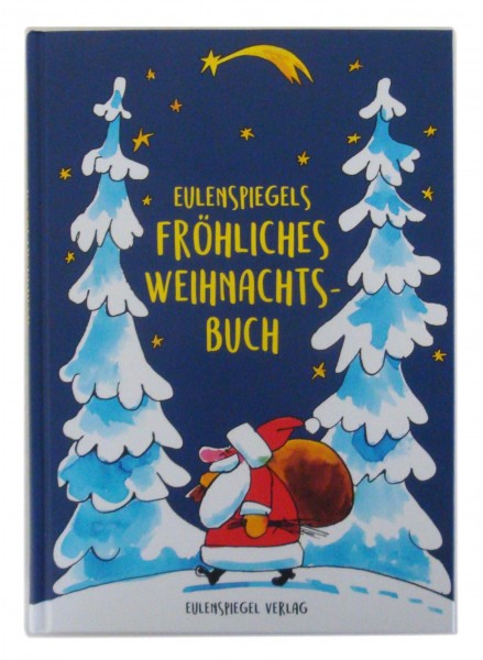 Eulenspiegels Fröhliches Weihnachtsbuch