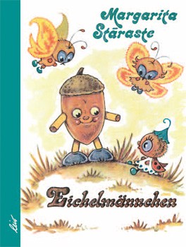 Staraste, Eichelmännchen