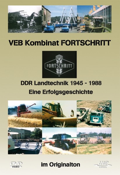 VEB Kombinat Fortschritt DDR Landtechnik 1945-88