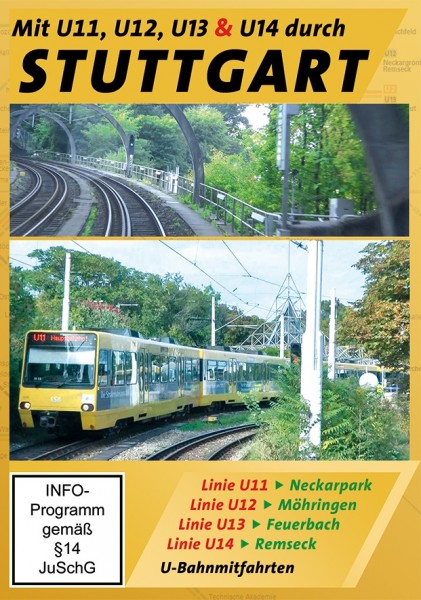 Straßenbahn Stuttgart Linie U11,U12,U13 und U14