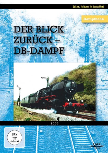 Der Blick zurück - DB-Dampf DVD