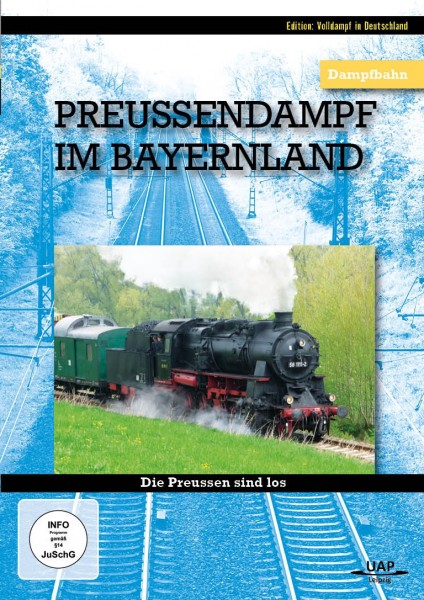 Preussendampf im Bayernland DVD