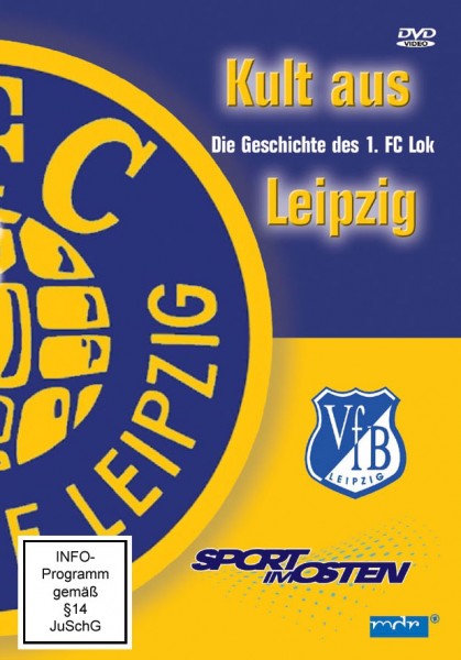 Die Geschichte des 1. FC Lok Leipzig DVD