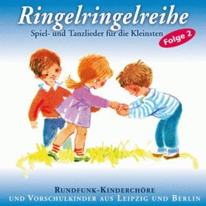Ringel, Ringel, Reihe ...  Kinderlieder CD