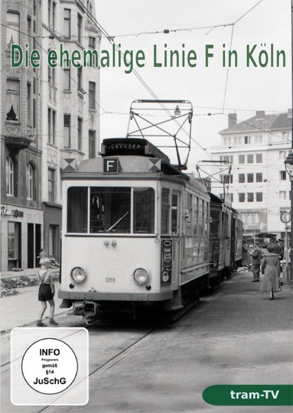 Die ehemalige Linie F in Köln- das Finchen DVD