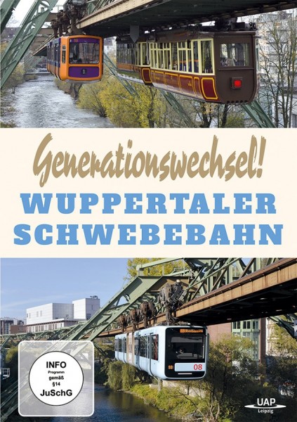 Generationswechsel! Wuppertaler Schwebebahn DVD