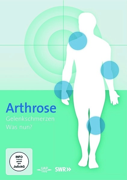 Arthrose Gelenkschmerzen was nun?  DVD