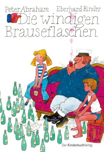 Abraham, Die windigen Brauseflaschen Kinderbuch