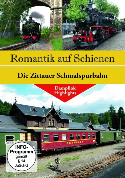 Romantik auf Schienen - Zittauer Schmalspurbahn