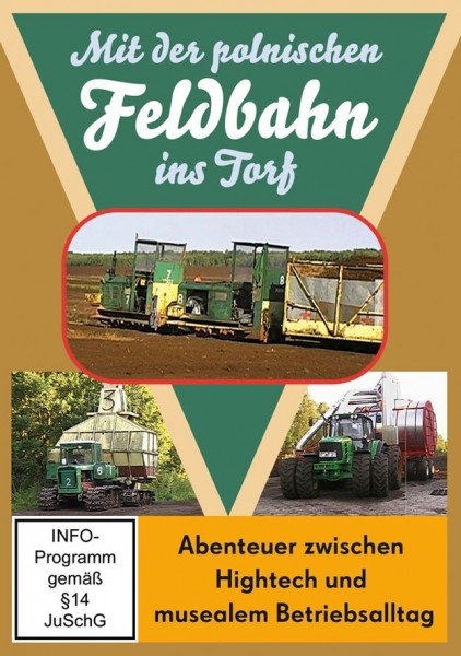 Mit der polnischen Feldbahn ins Torf DVD