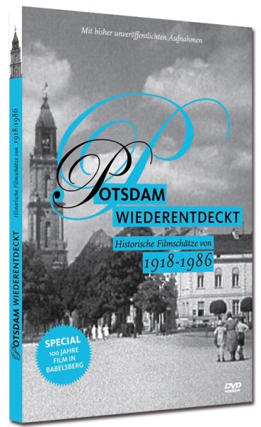 Potsdam Wiederentdeckt  - historische Filmschätze