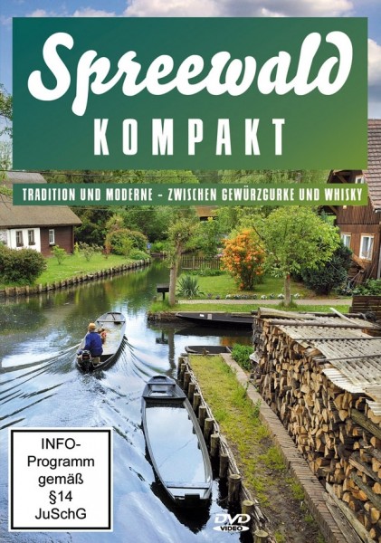 Spreewald Kompakt - zw. Gewürzgurke und Whisky DVD
