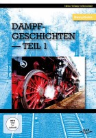 Dampfgeschichten Teil 1 DVD Dampfgeschichten Teil 1 DVD
