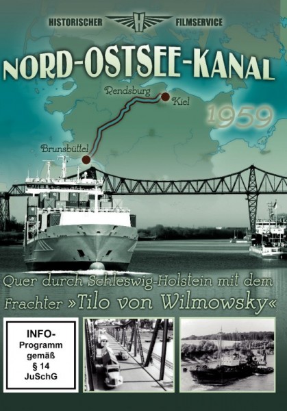 Nord-Ostsee-Kanal Frachter Tilo von Wilmowsky DVD
