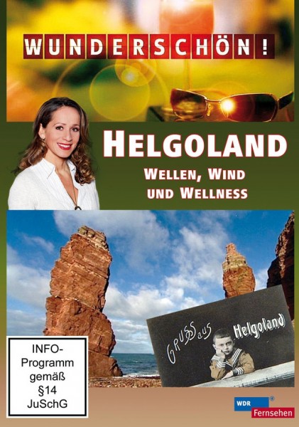 Wunderschön! Helgoland -Wellen, Wind und Wellness