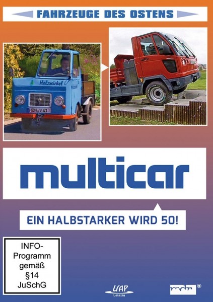 Der Multicar - ein halbstarker wird 50!  DVD