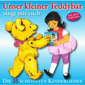 Unser kleiner Teddybär singt mit euch CD